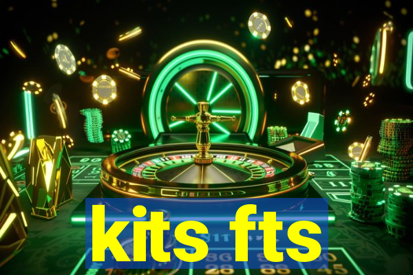 kits fts